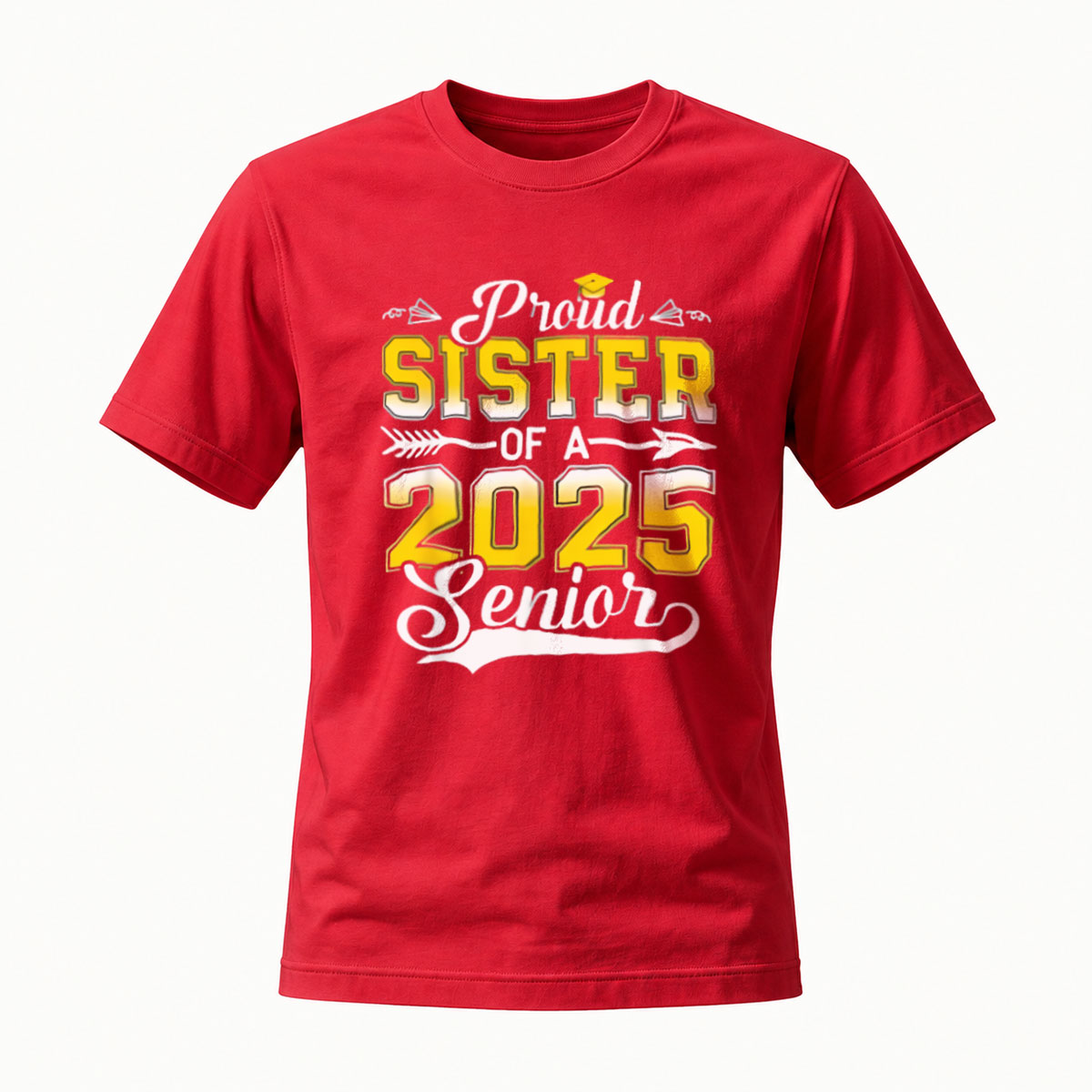 Proud Sister of a 2025 Senior Graduation T-Shirt - Image 5