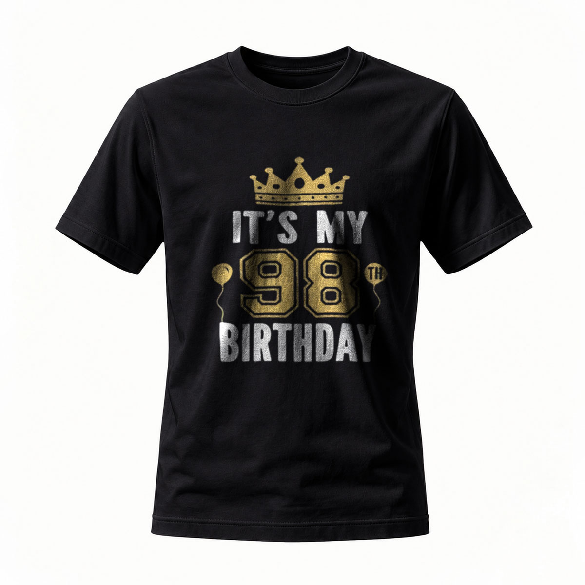 It's My 98th Birthday King Crown T-Shirt Men Women Party Gift