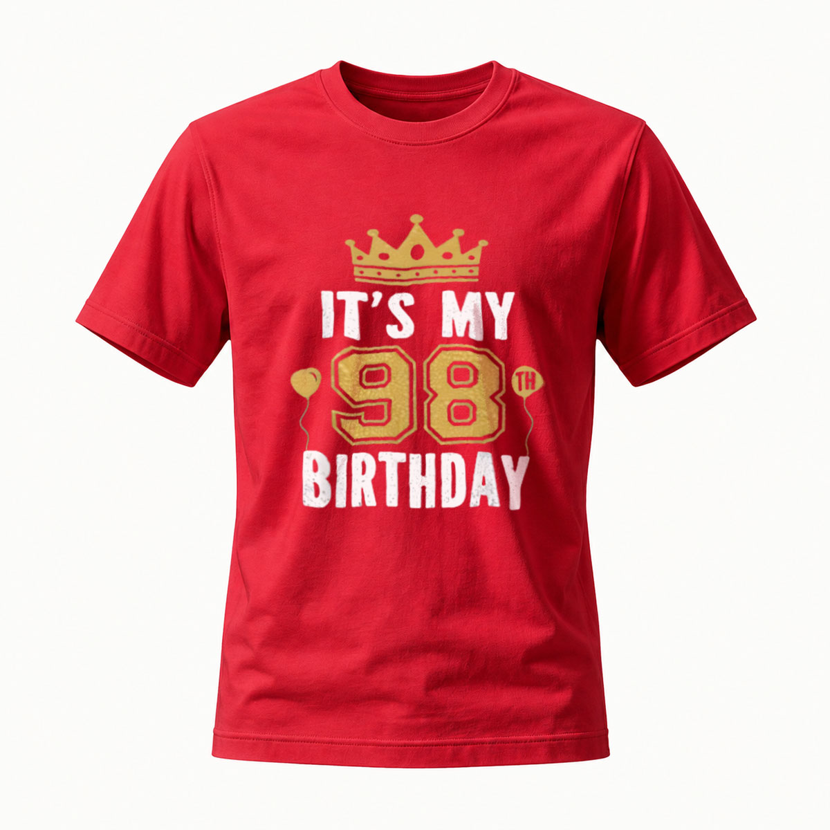 It's My 98th Birthday King Crown T-Shirt Men Women Party Gift - Image 5