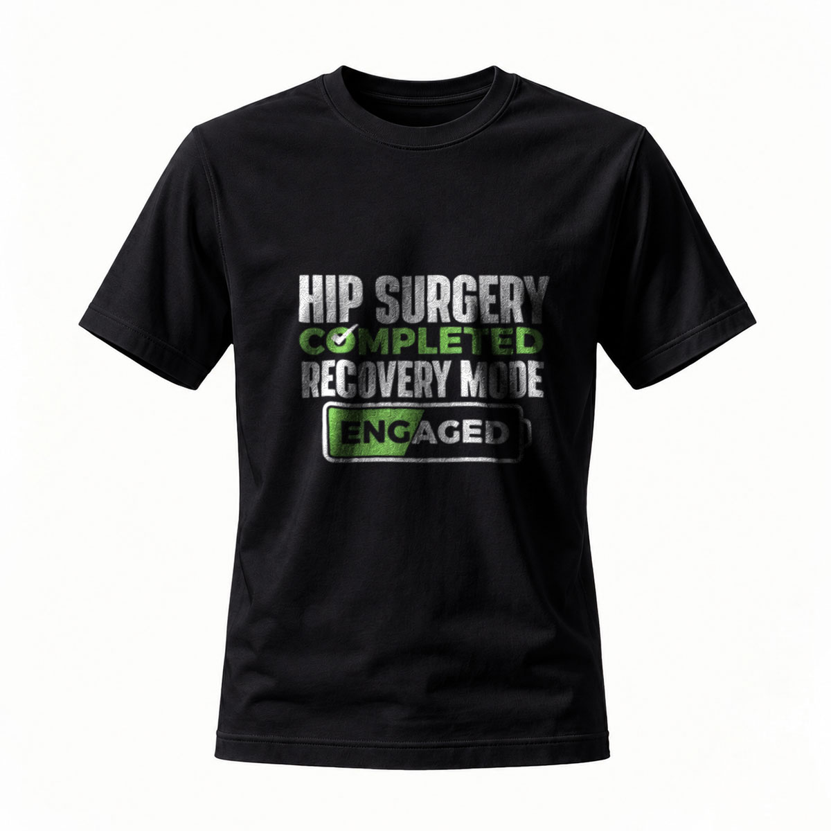 Hip Surgery Completed Recovery Mode Encaged T-Shirt Men's