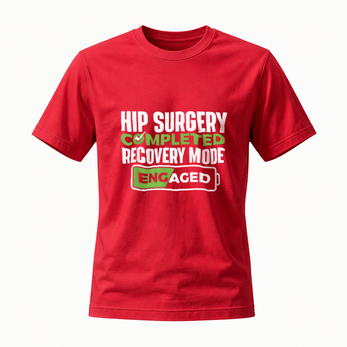 Hip Surgery Completed Recovery Mode Encaged T-Shirt Men's - Image 5