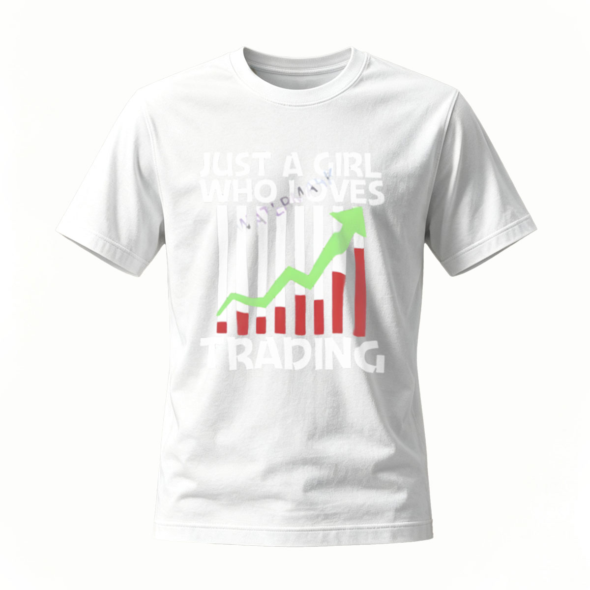 Just A Girl Who Loves Trading T-Shirt Women's Fashion Gift - Image 2