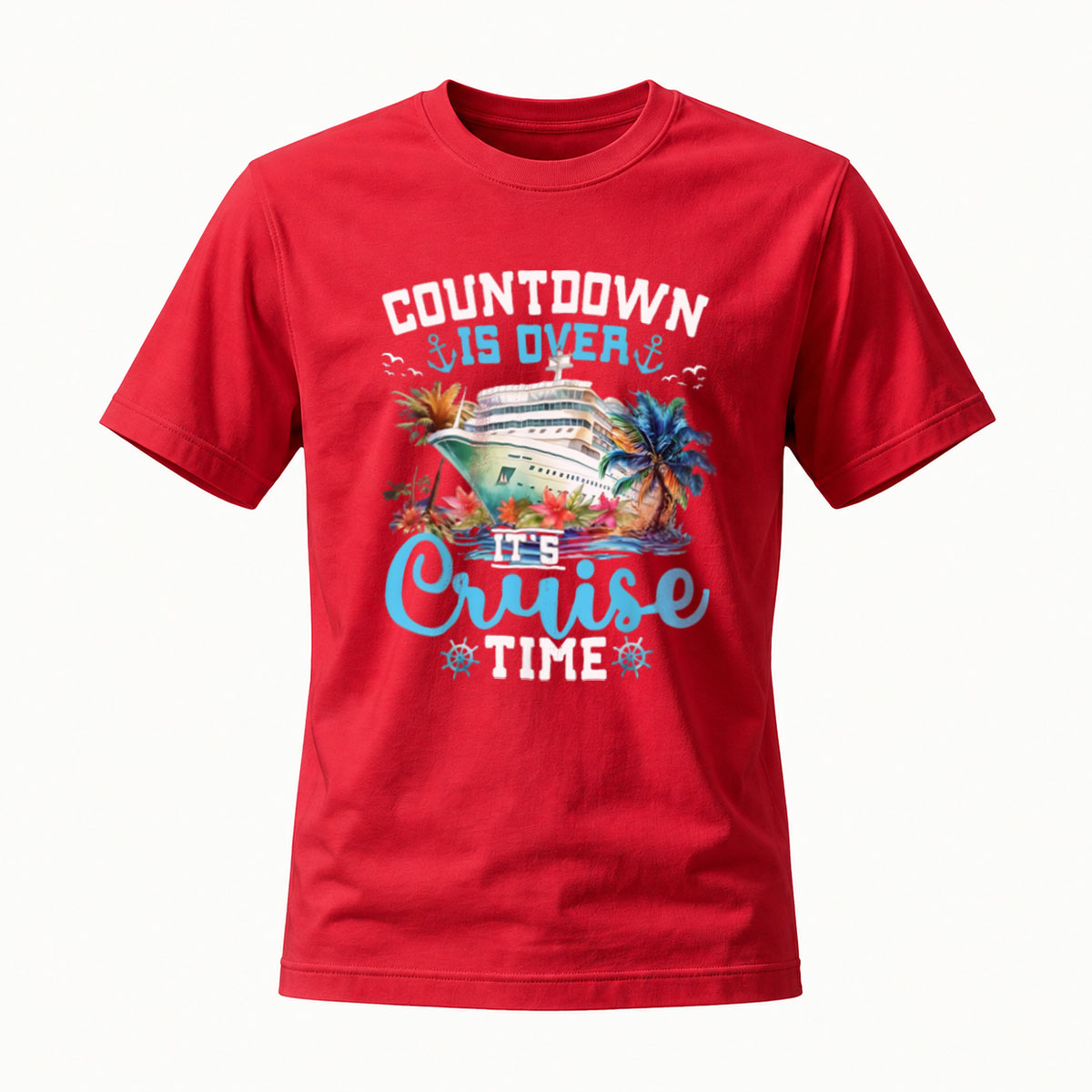 Countdown Over Its Cruise Time Ship T-Shirt Men Women Travel Gift - Image 5