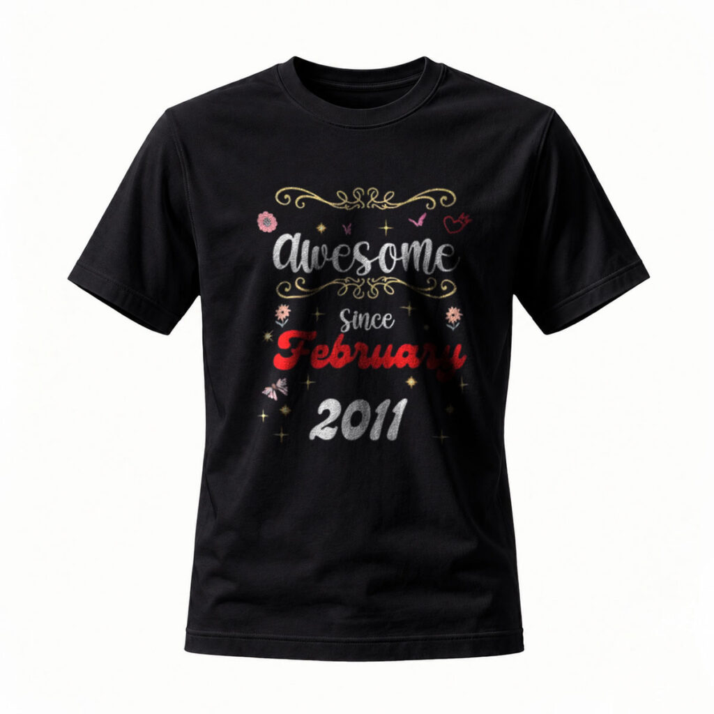 Awesome Since February 2011 Birthday T-Shirt for Men Women
