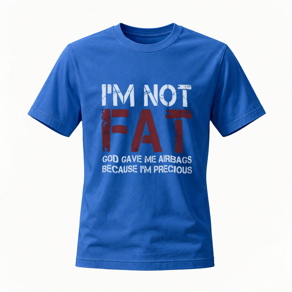 I'm Not Fat God Gave Me Airbags Funny Men's T-Shirt - Image 4