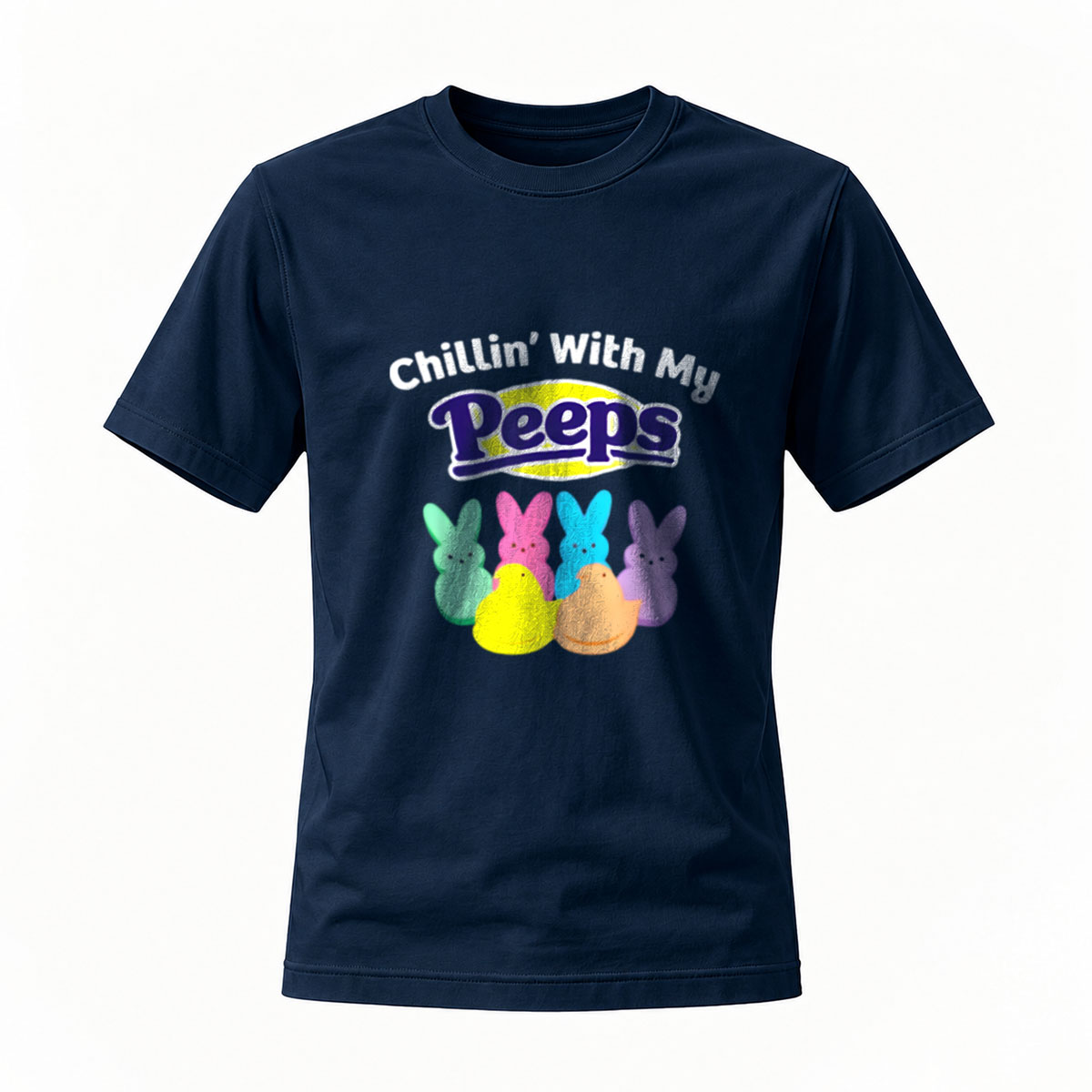 Chillin With My Peeps Easter Bunny T-Shirt Men Women Funny Gift - Image 7