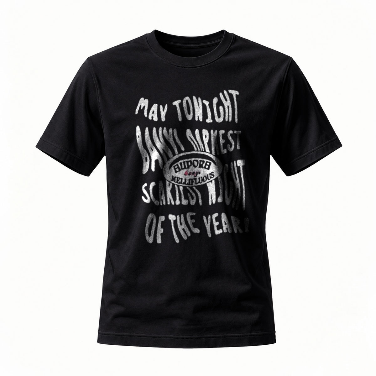May Tonight Be The Scariest Night Of The Year Halloween T-Shirt