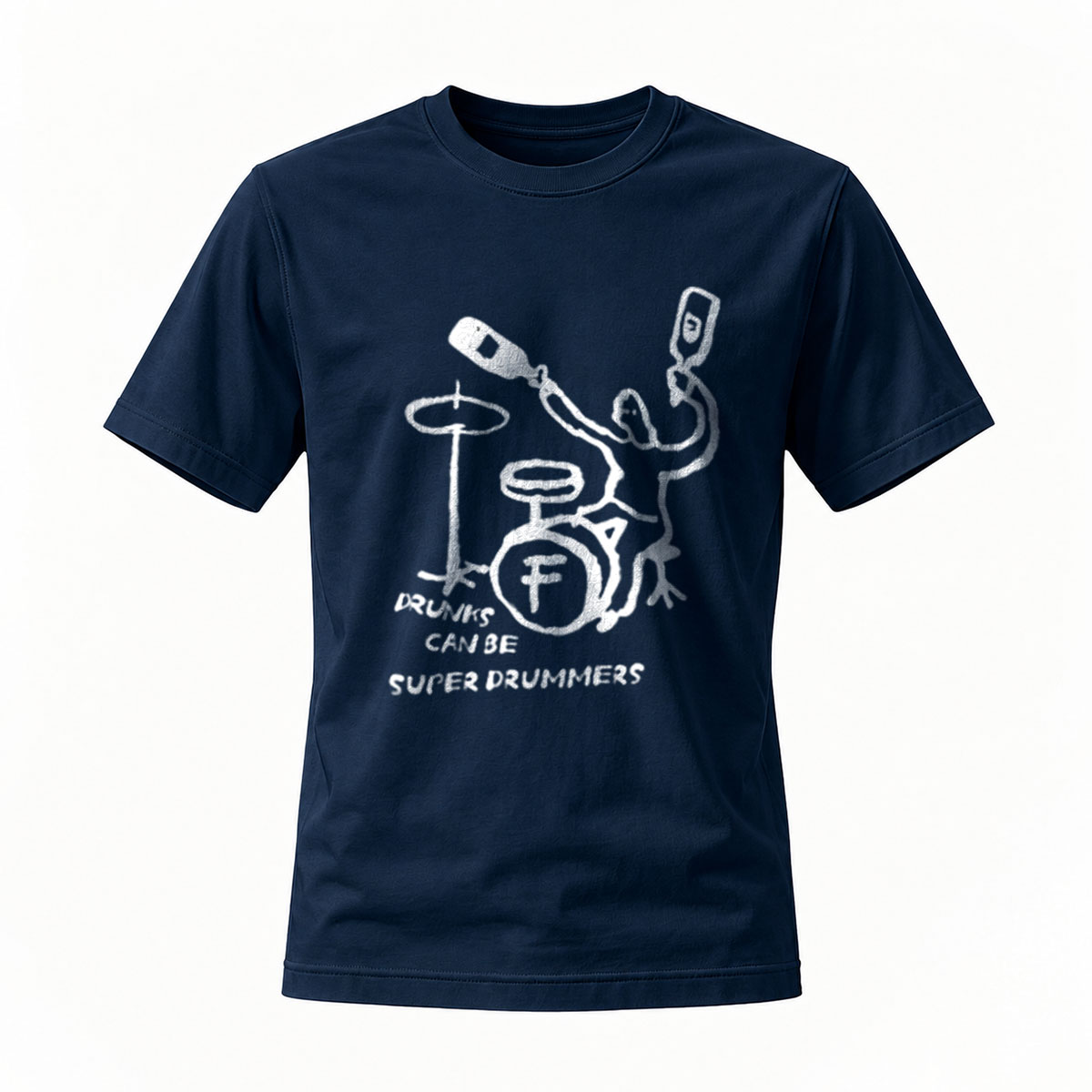 Drunks Can Be Super Drummers T-Shirt Men's Funny Music Shirt - Image 7