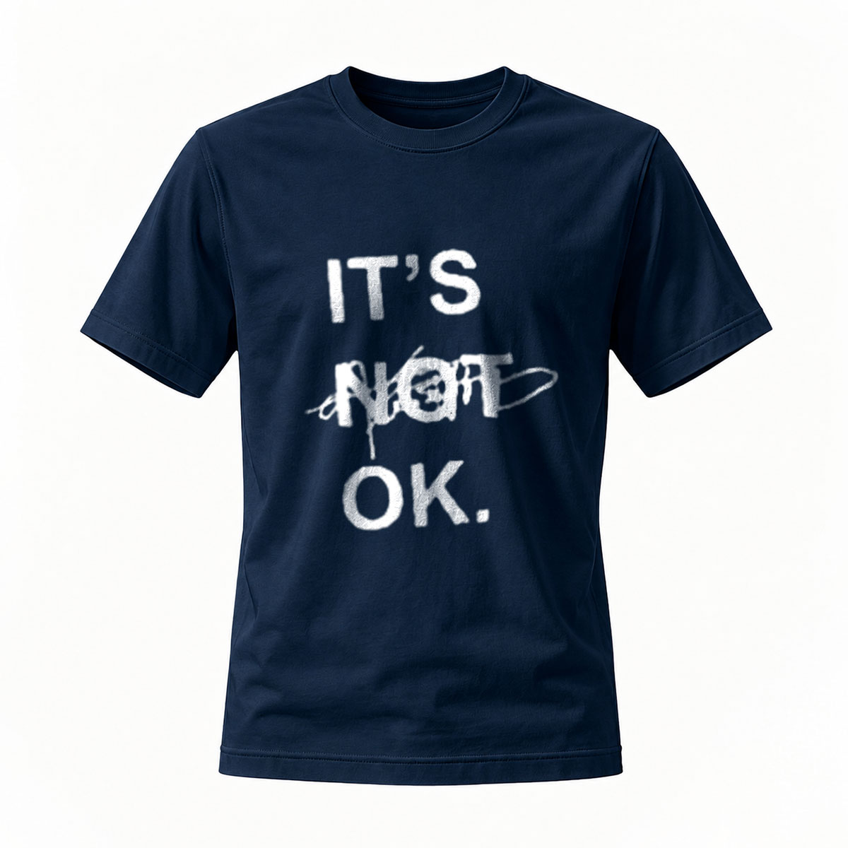 Its Not OK Graphic Tee Men Women Casual Streetwear Shirt - Image 7